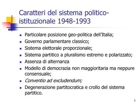 Caratteri del sistema politico-istituzionale