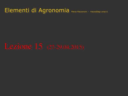Elementi di Agronomia Marco Mazzoncini  -