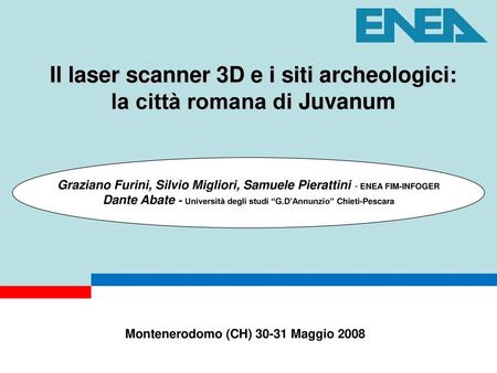 Il laser scanner 3D e i siti archeologici: la città romana di Juvanum