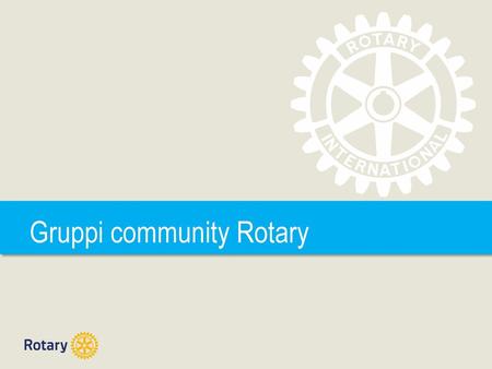 Gruppi community Rotary