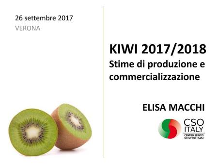 KIWI 2017/2018 Stime di produzione e commercializzazione