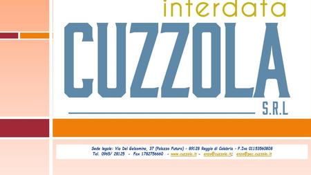 Bilancio Consolidato Relatore: Dott. Cuzzola Vincenzo.