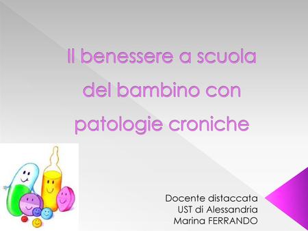 Il benessere a scuola del bambino con patologie croniche