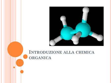 Introduzione alla chimica organica