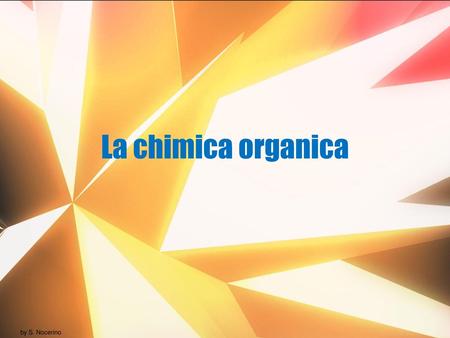 La chimica organica by S. Nocerino.