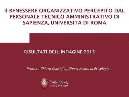 Prof.ssa Chiara Consiglio, Dipartimento di Psicologia