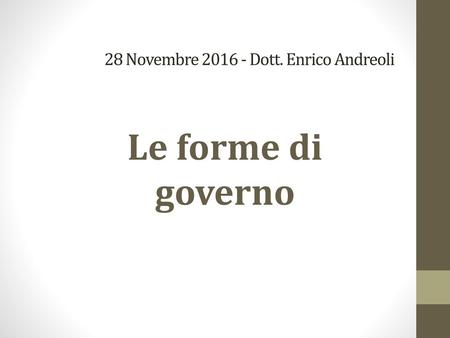 28 Novembre Dott. Enrico Andreoli