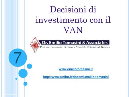 Decisioni di investimento con il VAN