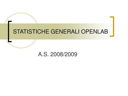 STATISTICHE GENERALI OPENLAB