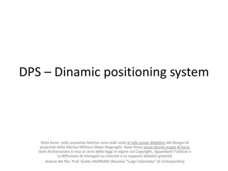 DPS – Dinamic positioning system