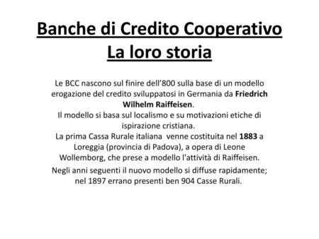 Banche di Credito Cooperativo La loro storia