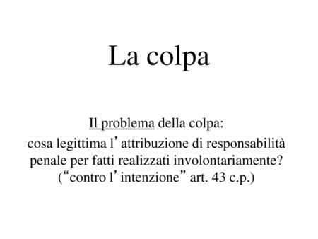 Il problema della colpa: