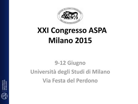 XXI Congresso ASPA Milano 2015 Università degli Studi di Milano