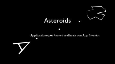 Applicazione per Android realizzata con App Inventor