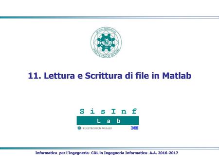 11. Lettura e Scrittura di file in Matlab