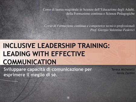 INCLUSIVE LEADERSHIP TRAINING: Leading With Effective Communication