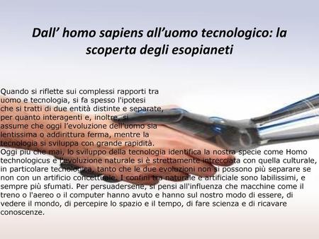 Dall’ homo sapiens all’uomo tecnologico: la scoperta degli esopianeti