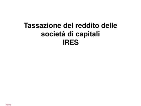 Tassazione del reddito delle società di capitali IRES