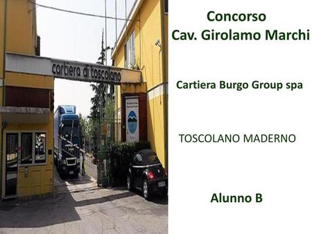 Concorso Cav. Girolamo Marchi Alunno B Cartiera Burgo Group spa