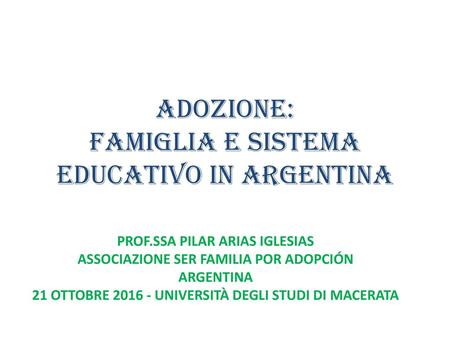 Adozione: Famiglia e Sistema educativo in argentina