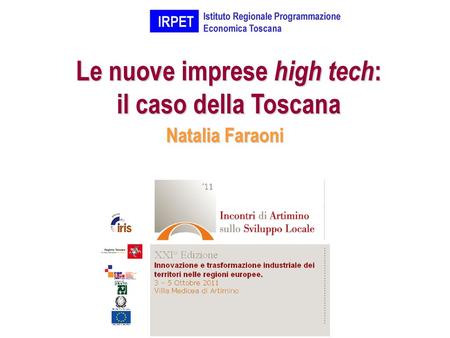 Le nuove imprese high tech: il caso della Toscana
