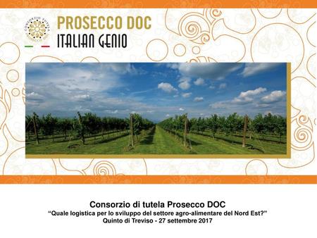 Consorzio di tutela Prosecco DOC Quinto di Treviso - 27 settembre 2017