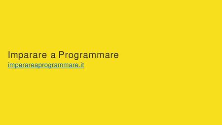 Imparare a Programmare imparareaprogrammare.it