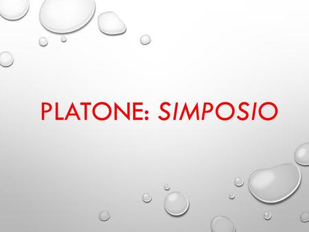Platone: Simposio.