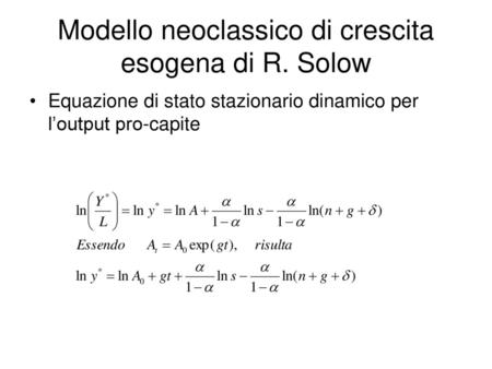 Modello neoclassico di crescita esogena di R. Solow