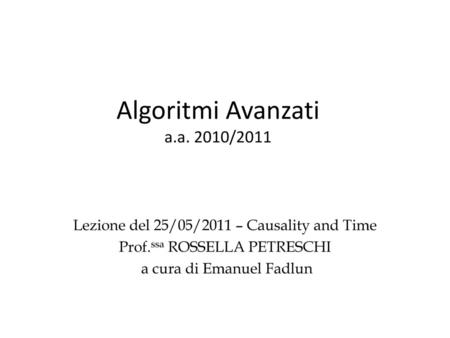 Algoritmi Avanzati a.a. 2010/2011