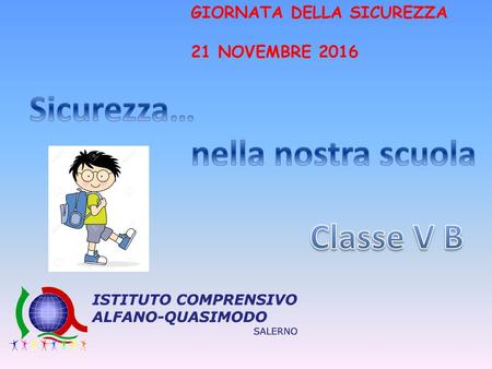 nella nostra scuola Classe V B