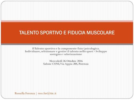 TALENTO SPORTIVO E FIDUCIA MUSCOLARE