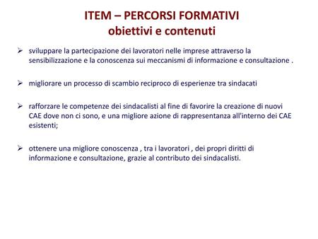 ITEM – PERCORSI FORMATIVI obiettivi e contenuti