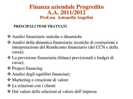 Finanza aziendale Progredito A. A. 2011/2012 Prof