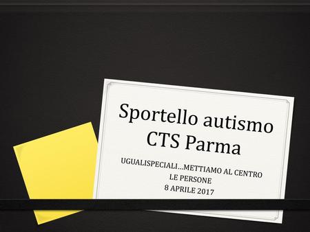 Sportello autismo CTS Parma