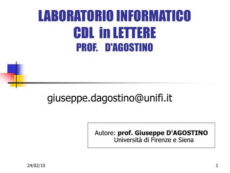 LABORATORIO INFORMATICO CDL in LETTERE PROF. D'AGOSTINO