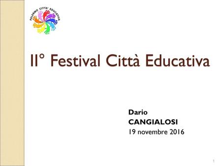 II° Festival Città Educativa