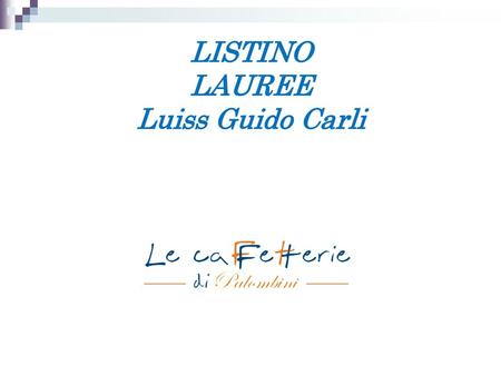 LISTINO LAUREE Luiss Guido Carli