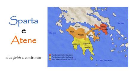 Sparta e Atene due poleis a confronto.