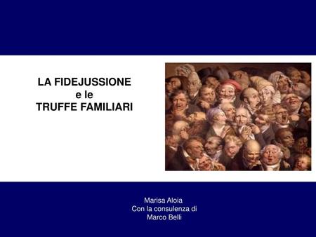 LA FIDEJUSSIONE e le TRUFFE FAMILIARI