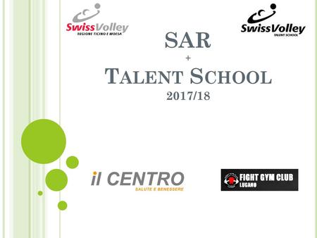 SAR + Talent School 2017/18.