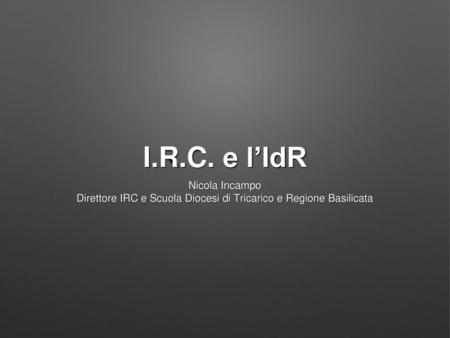 Direttore IRC e Scuola Diocesi di Tricarico e Regione Basilicata