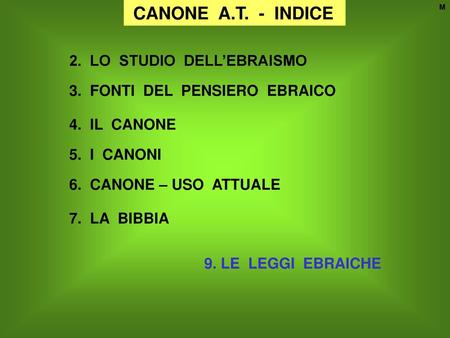 CANONE A.T. - INDICE 2. LO STUDIO DELL’EBRAISMO