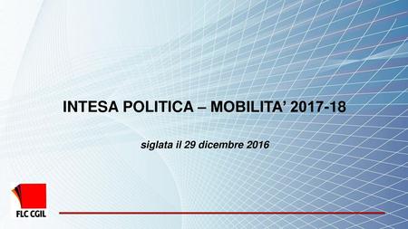INTESA POLITICA – MOBILITA’ siglata il 29 dicembre 2016