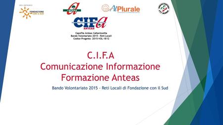 C.I.F.A Comunicazione Informazione Formazione Anteas