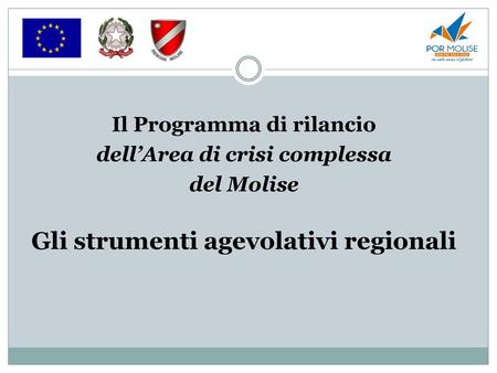 Gli strumenti agevolativi regionali