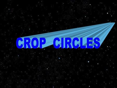 CROP CIRCLES.