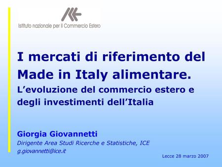 I mercati di riferimento del Made in Italy alimentare