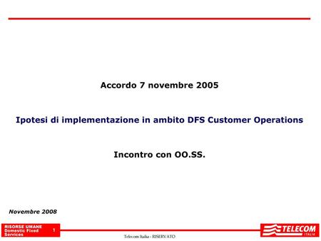 Ipotesi di implementazione in ambito DFS Customer Operations