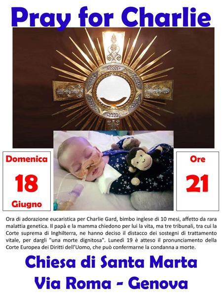 Pray for Charlie Chiesa di Santa Marta Via Roma - Genova